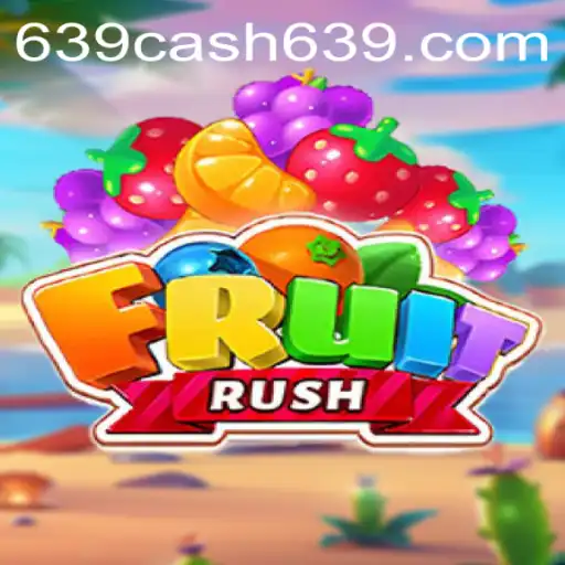 Unveiling the Frenzy: FruitRush and the Exciting Keyword 639CASH