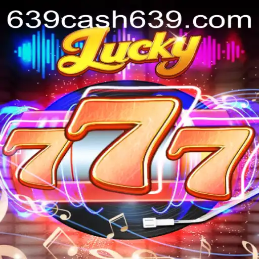 Introducing Lucky777: The Ultimate Gaming Experience with 639CASH