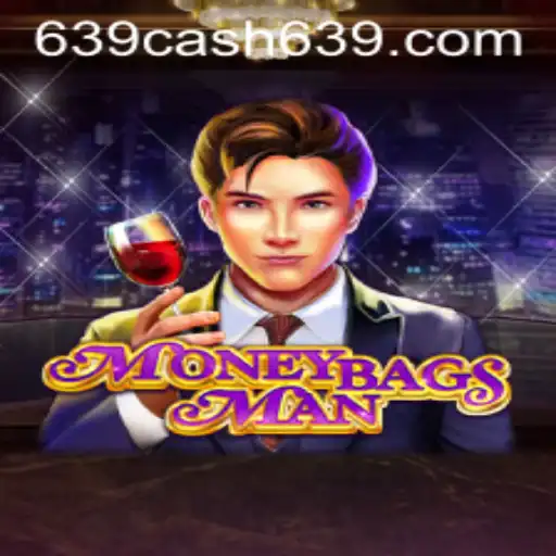 Discover the Exciting World of MoneybagsMan: A Thrilling Gaming Experience with 639CASH