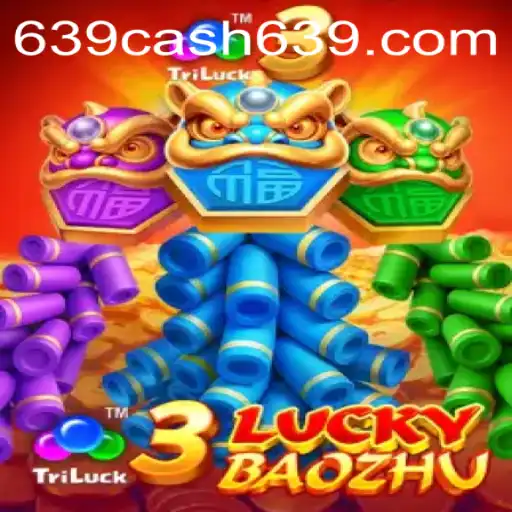 Discover the Thrilling World of 3LuckyBaozhu and the Exciting 639CASH Feature