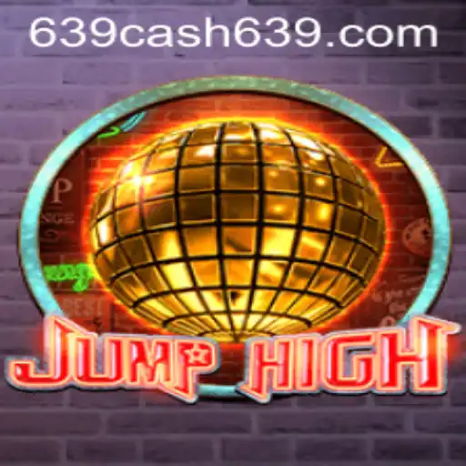 Discover JumpHigh: The Exciting New Gaming Sensation with 639CASH